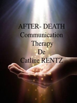cover image of AFTER- DEATH  Communication Therapy